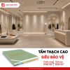 Trần thạch cao Vĩnh Tường - Siêu bảo vệ