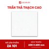 Trần thả thạch cao ZA 101